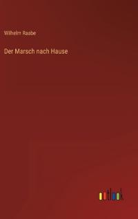 Der Marsch nach Hause