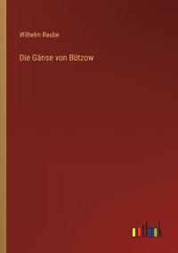 Die Gänse von Bützow