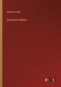 Gutmanns Reisen