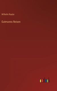 Gutmanns Reisen