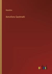 Xenofons Gastmahl
