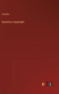 Xenofons Gastmahl