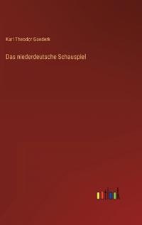 Das niederdeutsche Schauspiel