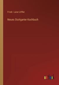 Neues Stuttgarter Kochbuch