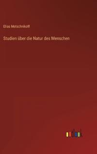Studien über die Natur des Menschen