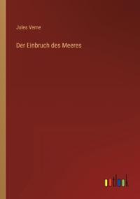 Der Einbruch des Meeres