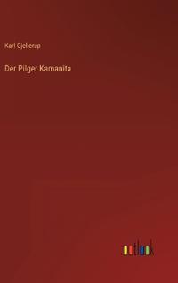 Der Pilger Kamanita