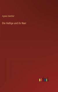 Die Heilige und ihr Narr