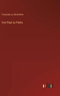 Von Paul zu Pedro