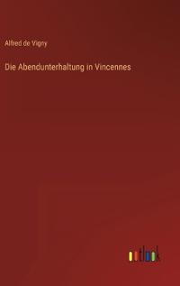 Die Abendunterhaltung in Vincennes