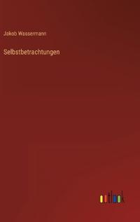 Selbstbetrachtungen