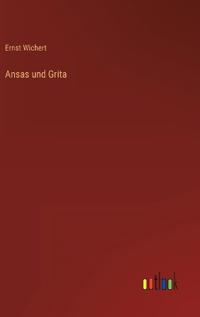 Ansas und Grita