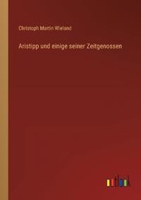Aristipp und einige seiner Zeitgenossen