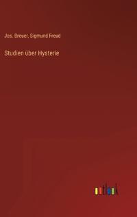 Studien über Hysterie