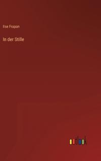 In der Stille