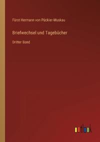 Briefwechsel und Tagebücher