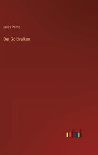 Der Goldvulkan
