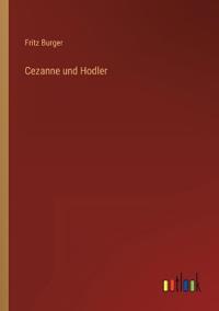 Cezanne und Hodler
