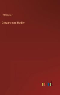 Cezanne und Hodler