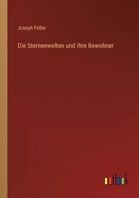 Die Sternenwelten und ihre Bewohner