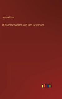 Die Sternenwelten und ihre Bewohner