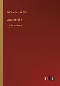 Aus der Ecke