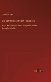 Die Schriften des Neuen Testaments