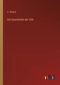 Die Geschichte der USA