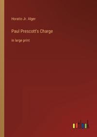 Paul Prescott's Charge