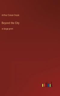 Beyond the City