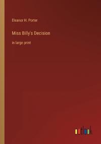 Miss Billy's Decision