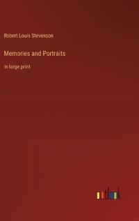 Memories and Portraits