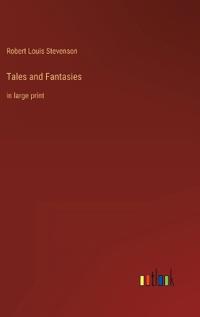 Tales and Fantasies