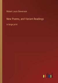 New Poems, and Variant Readings