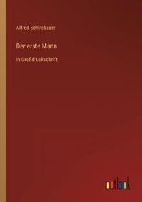 Der erste Mann