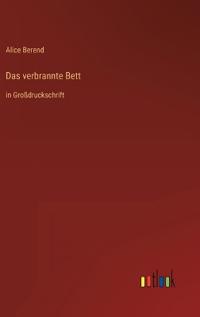 Das verbrannte Bett