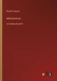 Mädchenlose