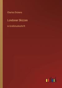 Londoner Skizzen