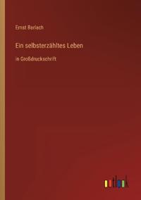 Ein selbsterzähltes Leben