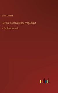 Der philosophierende Vagabund
