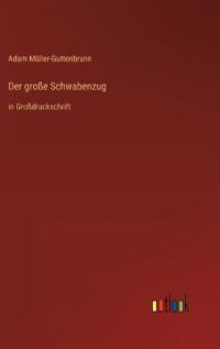 Der große Schwabenzug