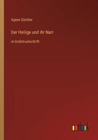Der Heilige und ihr Narr