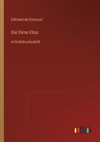 Die Dirne Elisa