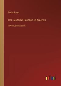 Der Deutsche Lausbub in Amerika