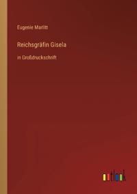 Reichsgräfin Gisela