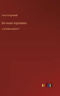 Die neuen Argonauten