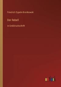Der Rebell