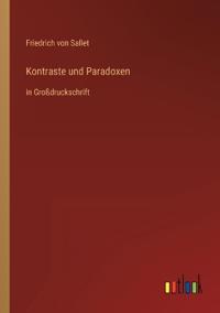 Kontraste und Paradoxen