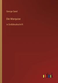 Die Marquise