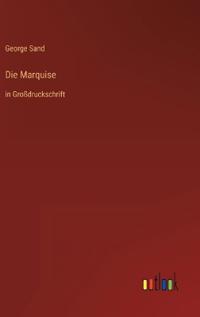 Die Marquise